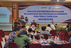 Bawaslu Evaluasi dan Proyeksi Penanganan Pelanggaran Pemilu